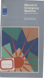 <em>MANUAL</em> <em>OF</em> EMERGENCY MEDICINE DIAGNOSIS AND TREATMENT