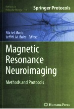 MAGNETIC RESONANCE NEUROIMAGING:<em>METHODS</em> AND PROTOCOLS