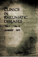 CL<em>IN</em>ICS <em>IN</em> RHEUMATIC DISEASES  <em>VOLUME</em> 1/NUMBER <em>2</em>  AUGUST 1975