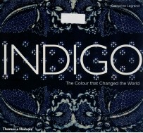 indigo <em>the</em> colour that changed <em>the</em> world
