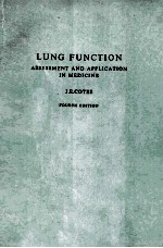 LUNG <em>FUNCTION</em> ASSESSMENT AND APPLICATION IN MEDICINE FOURTH <em>EDITION</em>