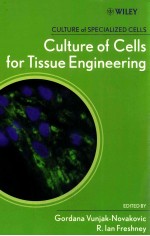 culture of cells <em>for</em> tissue <em>engineering</em>