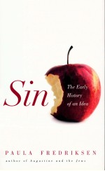 SIN  THE <em>EARLY</em> HISTORY OF AN IDEA