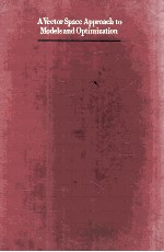 A Ve<em>c</em>tor Spa<em>c</em>e Approa<em>c</em>h To Models And Optimization