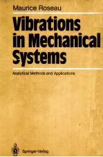Vibrations in Mechanical Systems  Analytical <em>Methods</em> and Applications