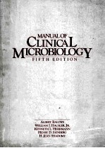 <em>MANUAL</em> <em>OF</em> CLINICAL MICROBIOLOGY  FIFTH <em>EDITION</em>