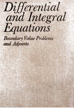<em>DIFFERENTIAL</em> <em>AND</em> INTEGRAL <em>EQUATION</em>S BOUNDARY VALUE PROBLEMS <em>AND</em> ADJOINTS