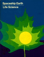 SPACESHIP EARTH LIFE <em>SCIENCE</em>