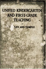 UNIFIED KINDERGARTEN AND FIRST-GRADE TEA<em>C</em>HING