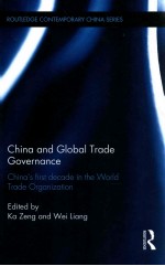 china <em>and</em> glo<em>ba</em>l <em>tr</em>ade governance china's firs<em>t </em>decade in <em>th</em>e world <em>tr</em>ade organiza<em>ti</em>on