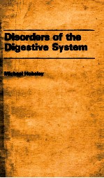 DISORDERS OF <em>THE</em> DIGESTIVE <em>SYSTEM</em>