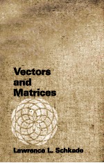 VECTORS <em>AND</em> <em>MATRICES</em>