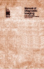 MANUAL OF DIAGNOSTIC IMAGING:A CLINICIAN'S GUID<em>E</em> TO CLINICAL P<<em>e</em>m>R</<em>e</em>m>OBL<em>E</em>M SOLVING  S<em>E</em>COND <em>E</em>DITION