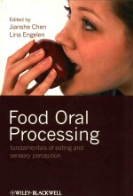 food oral processing <em>fundamentals</em> <em>of</em> eating and sensory perception
