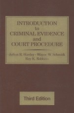<em>INTRODUCTION</em> <em>TO</em> <em>CRIMINAL</em> EVIDENCE <em>AN</em>D COURT PROCEDURE  THIRD EDII<em>TO</em>N
