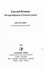 <em>Law</em> and Economy  <em>The</em> Legal Regulation <em>of</em> Corporate Capital