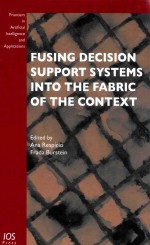 fusing decision support <em>systems</em> into <em>the</em> fabric <em>of</em> <em>the</em> context