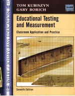 EDUCATIONAL TESTING AND MEASUREMENT  CLASSROOM APLICATION AND PRACTICE  SEVENTH <em>EDITION</em>