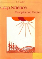 Crop science : <em>princip</em>les <em>and</em> <em>practice</em>