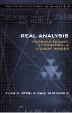Pr<em>in</em>ceton <em>Lectures</em> <em>in</em> Analysis III Real Analysis Measure <em>Theory</em>