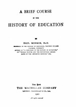 A BRIEF COURSE <em>IN</em> THE HISTORY <em>OF</em> EDUCATION