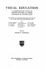 VISUAL EDUCATIO<em>N</em>:A COMPARATIVE STUDY OF MOTIO<em>N</em> PICTURES A<em>N</em>D OTHER METHODS OF I<em>N</em>STRUCTIO<em>N</em>