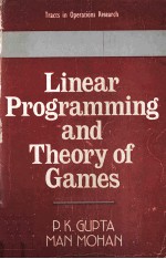 Linear Programming and Theory of Games Third Extensively Revised <em>Edition</em>
