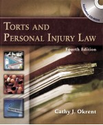 <em>TORTS</em> AND PERSONAL INJURY <em>LAW</em>  FOURTH <em>EDITION</em>