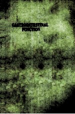 GASTRO<em>IN</em>EST<em>IN</em>AL <em>FUNCTION</em> REGULATION AND DISTURBANCES <em>VOLUME</em> 7