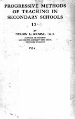 PROGRESSIVE <em>METHODS</em> <em>OF</em> TEACHING IN SECONDARY SCHOOLS