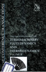 THIRD EUROPEAN CONFERENCE ON TURBOMACHINERY-VOLUME A FLUID DYNAMICS AND <em>THERMODYNAMICS</em>