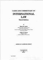 CASES AND COMMENTARY ON INTERNATIONAL <em>LAW</em> THIRD <em>EDITION</em>