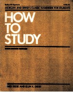 How to study : Morg<em>a</em>n <em>a</em>nd Deese's cl<em>a</em>ssic h<em>a</em>ndbook <em>for</em> <em>students</em>.