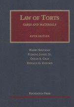 <em>LAW</em> <em>OF</em> <em>TORTS</em>  CASES AND MATERIALS  FIFTH <em>EDITION</em>