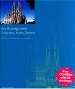 key buildings <em>from</em> prehis<em>to</em>ry <em>to</em> the present plans