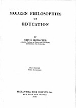 MODERN PHILOSOPHIES <em>OF</em> EDUCATION FIRST <em>EDITION</em>