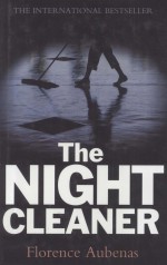 <em>THE</em> NIGHT CLEANER