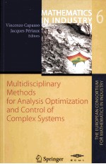 Multidisciplinary <em>Methods</em> for <em>Analysis</em> Optimization and Control <em>of</em> Complex Systems