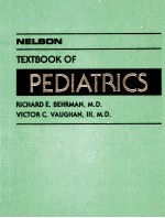 NELSON TEXTBOOK <em>OF</em> <em>PEDIATRICS</em> TWELFTH <em>EDITION</em>