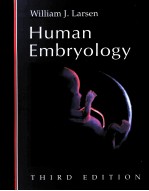 HUM<em>A</em>N EMBRYOLOGY <em>THIRD</em> <em>EDITION</em>